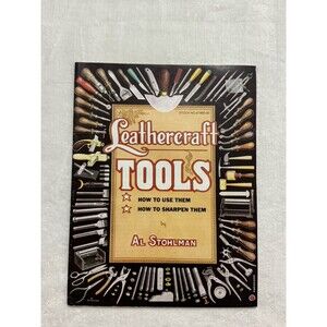 Leathercraft Tools Book Al Stohlman 61960-00 Tandy Leather craft 1984 Vintage